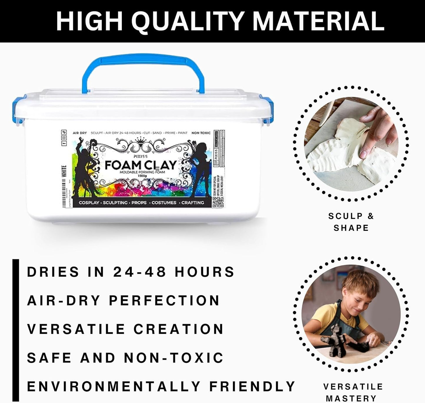 Pixiss Foam Clay and EVA Foam