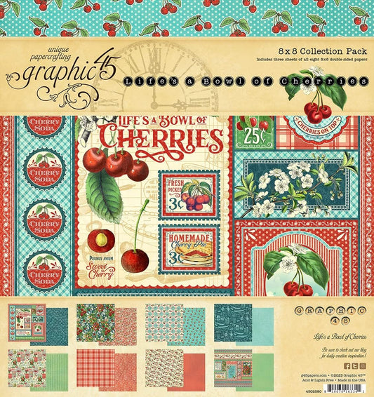 Life's a Bowl of Cherries 8x8 Collection Pack - Graphic 45