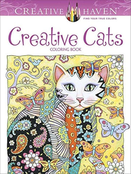 Creative Haven Creative Cats Coloring Book (Adult Coloring Books: Pets)